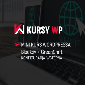 minikurs_min Mini Kurs Wordpress - Blocksy + Greenshift