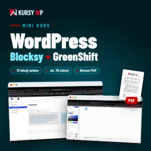 Mini Kurs Wordpress - Blocksy + Greenshift
